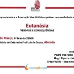 Eutanásia: Associação VivaháVida e STOP Eutanásia promovem conferência