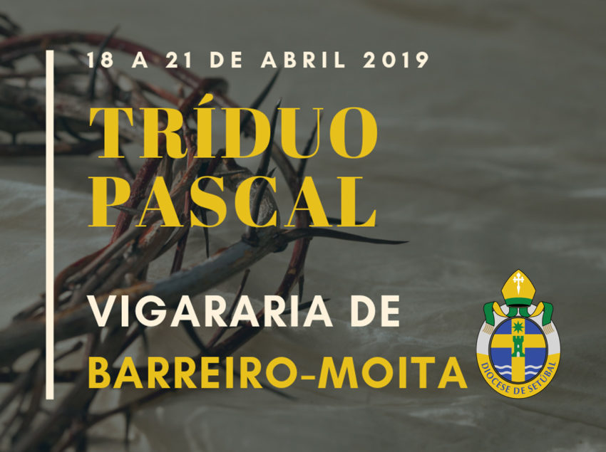 20190419-Triduo-Pascal-Vigararia-Barreiro-Moita