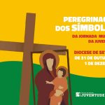 Juventude/JMJ: Diocese de Setúbal recebe símbolos da Jornada Mundial da Juventude a partir de 31 de outubro