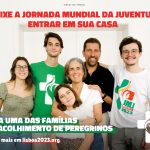 JMJ Lisboa 2023: Paróquias da Diocese de Setúbal estão a receber inscrições para Famílias de Acolhimento