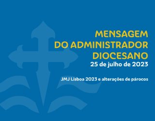 20230726-mensagem-administrador-diocesano-julho-2023-banner-site