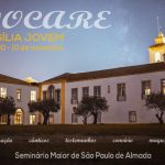 Juventude/Vocações: Seminário de Almada promove Vigília “Vocare” com os jovens de Setúbal