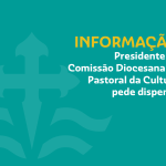 Informação: Presidente da Comissão Diocesana Pastoral da Cultura pediu dispensa da função