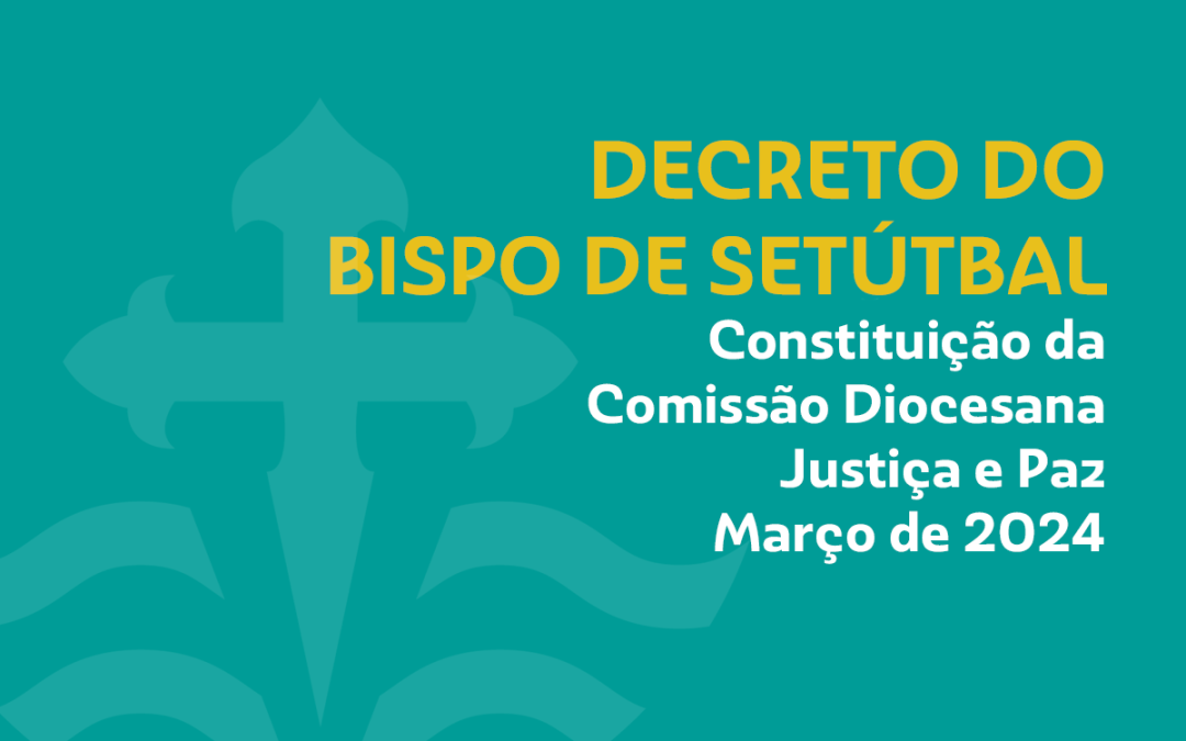 Nomeação: Cardeal D. Américo Aguiar constitui Comissão Diocesana Justiça e Paz