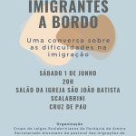 “Imigrantes a bordo” – Uma conversa sobre as dificuldades na imigração