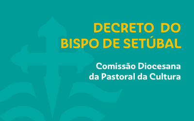 Nomeação de uma Nova Comissão Diocesana da Pastoral da Cultura
