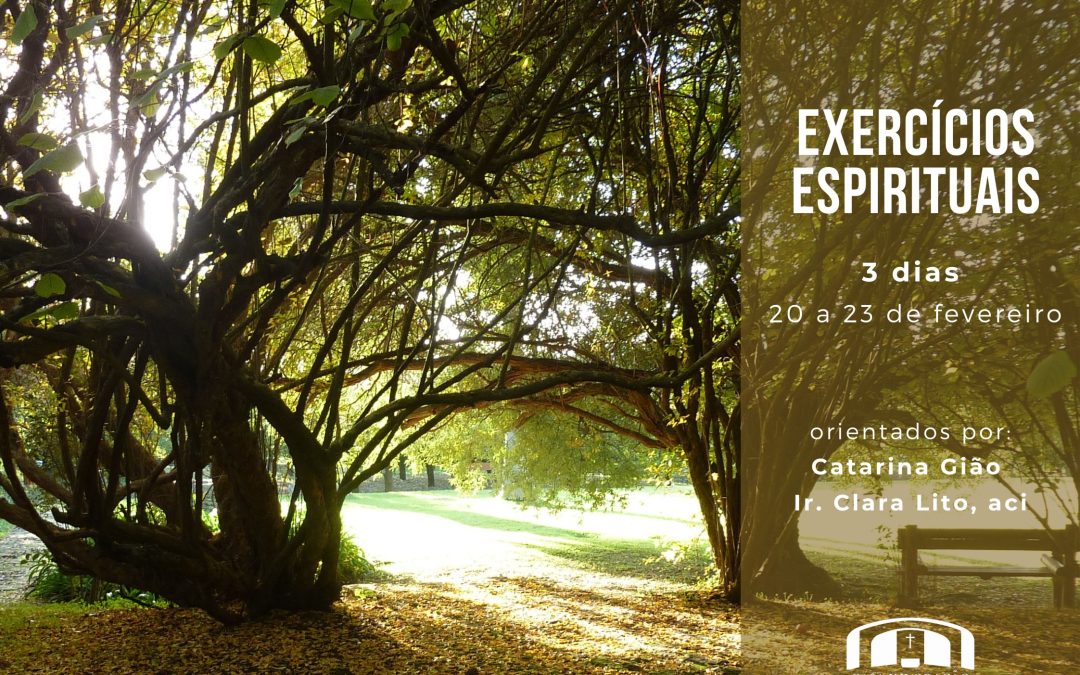 Exercícios Espirituais na Casa de Oração Santa Rafaela Maria