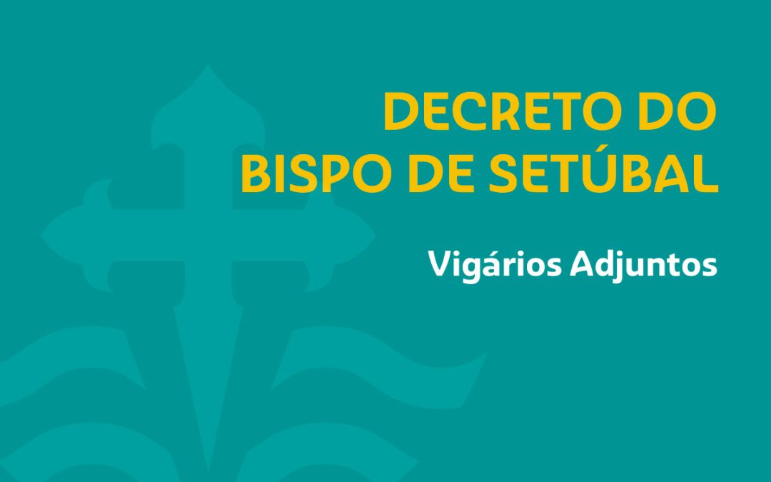 Novos Vigários Adjuntos