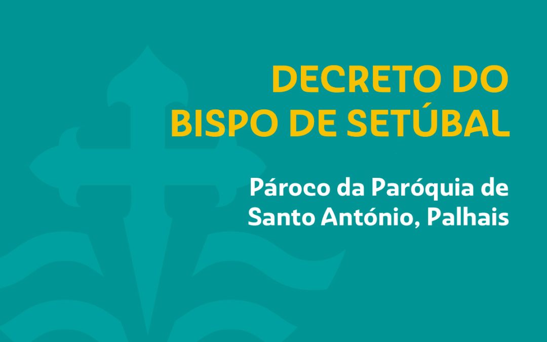 Novo Pároco da Paróquia de Santo António, Palhais