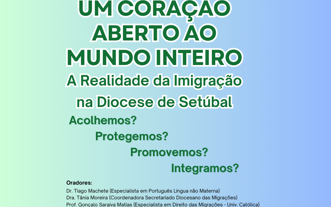 Um Coração Aberto ao Mundo Inteiro