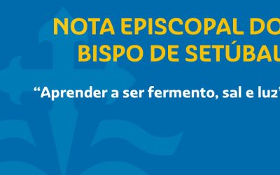 Nota Episcopal “Aprender a ser fermento, sal e luz”