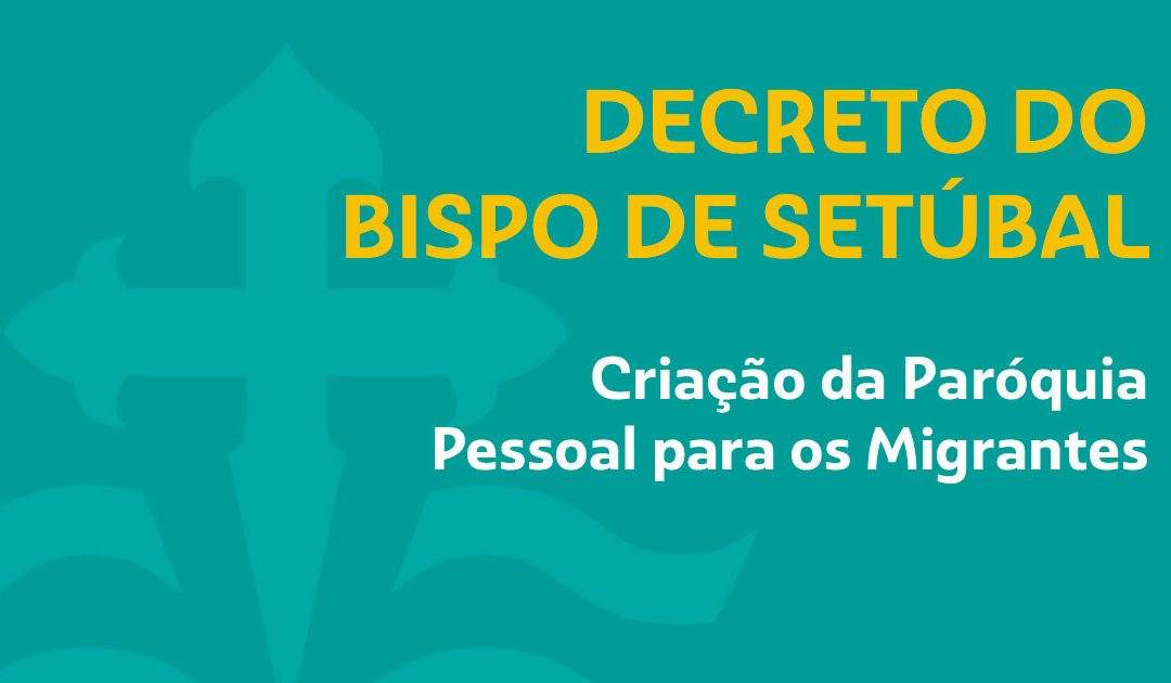 Criação da Paróquia Pessoal para os Migrantes