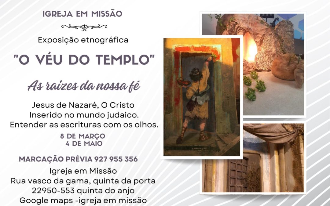 “O Véu do Templo”: Exposição Etnográfica