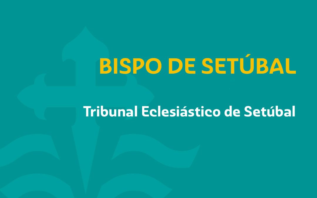 Tribunal Eclesiástico de Setúbal