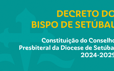 Constituição do Conselho Presbiteral da Diocese de Setúbal 2024-2029