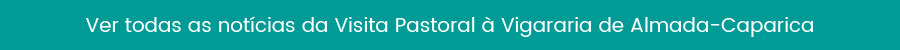 dioceseSetubal-visitaPastoral2026-2028-banners-almadaCaparica-2