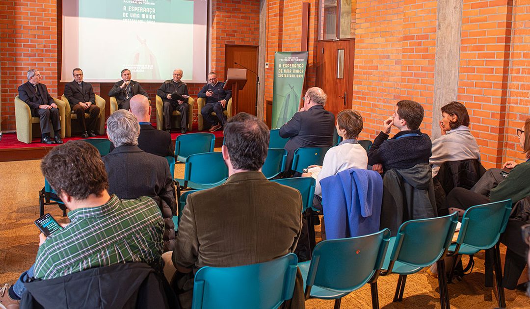 VI Jornadas Nacionais da Pastoral do Turismo – A esperança de uma nova sustentabilidade